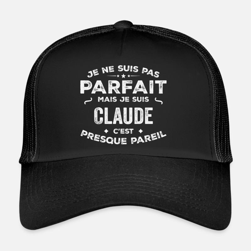 Claude Ein Vorname, eine Geschichte, eine Persönlichkeit Trucker Cap