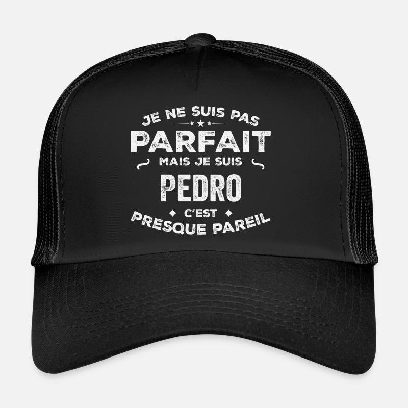 Pedro Ein Vorname, eine Geschichte, eine Persönlichkeit Trucker Cap