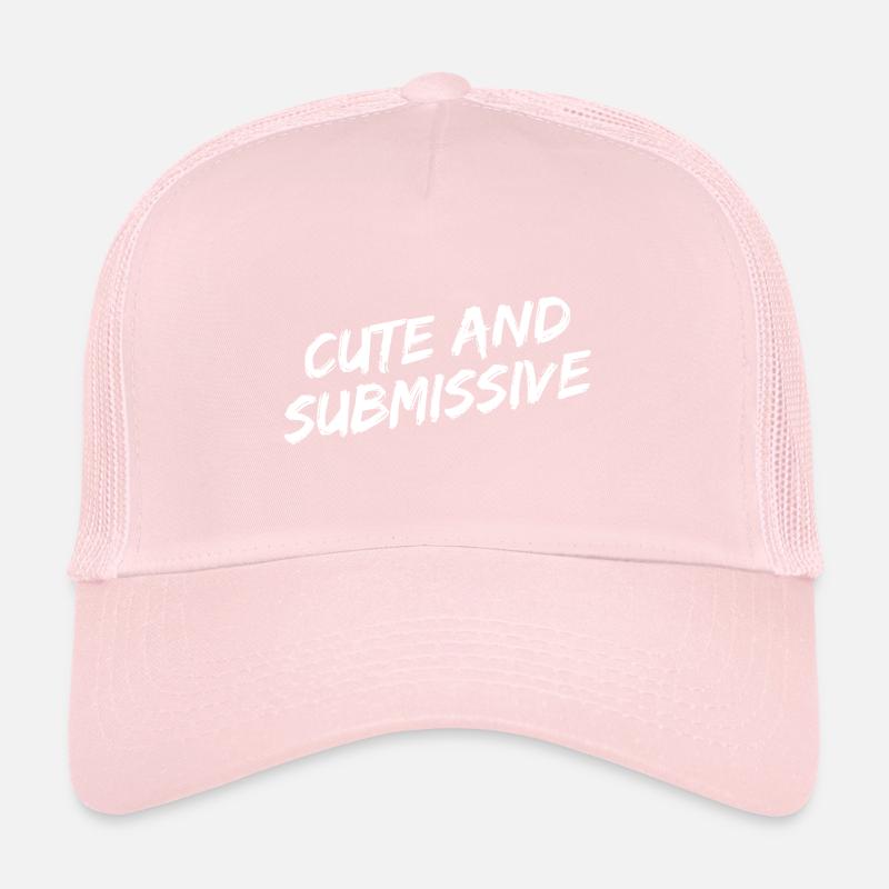 "Cute And Submissive" white brush font Trucker Cap