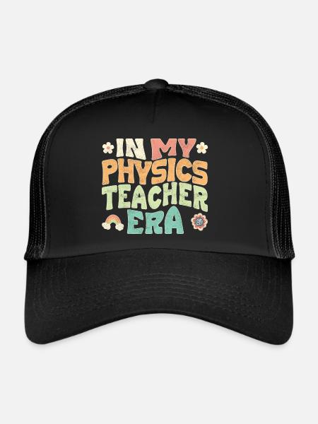 In my Physics teacher era - Trucker Cap - Schwarz/Schwarz