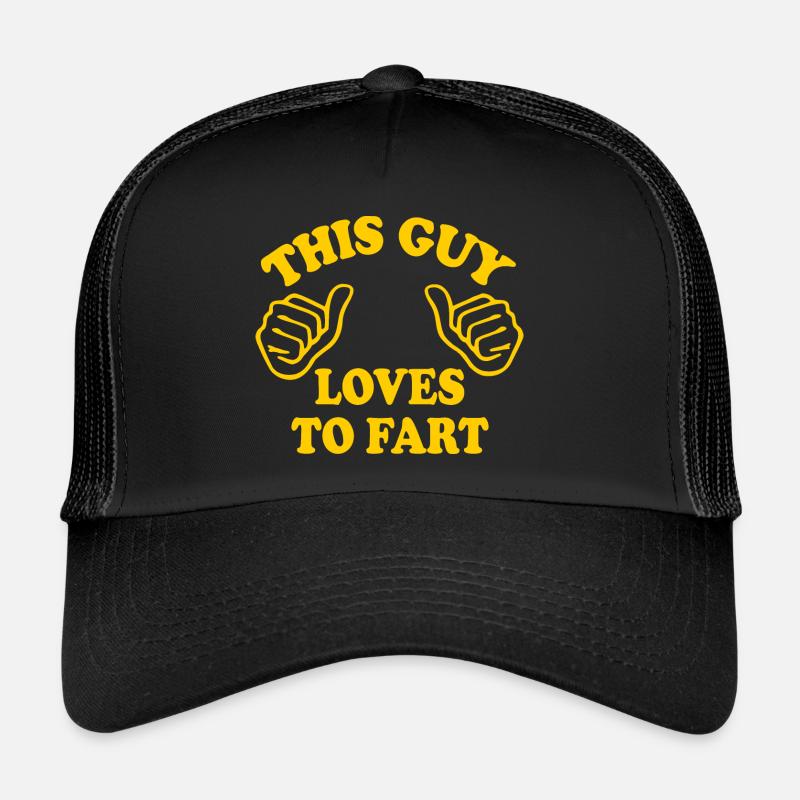 This guy loves to fahrt Trucker Cap