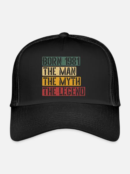 Né en 1981 L’homme Le Mythe La Légende - Casquette trucker  - noir/noir - Devant