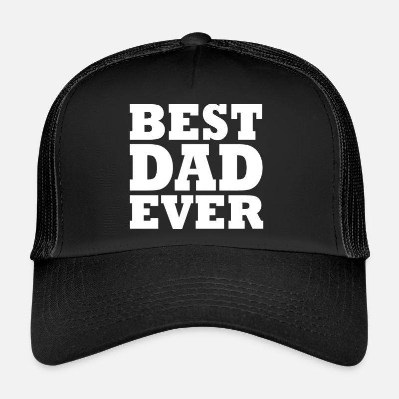 Best dad ever Casquette trucker 