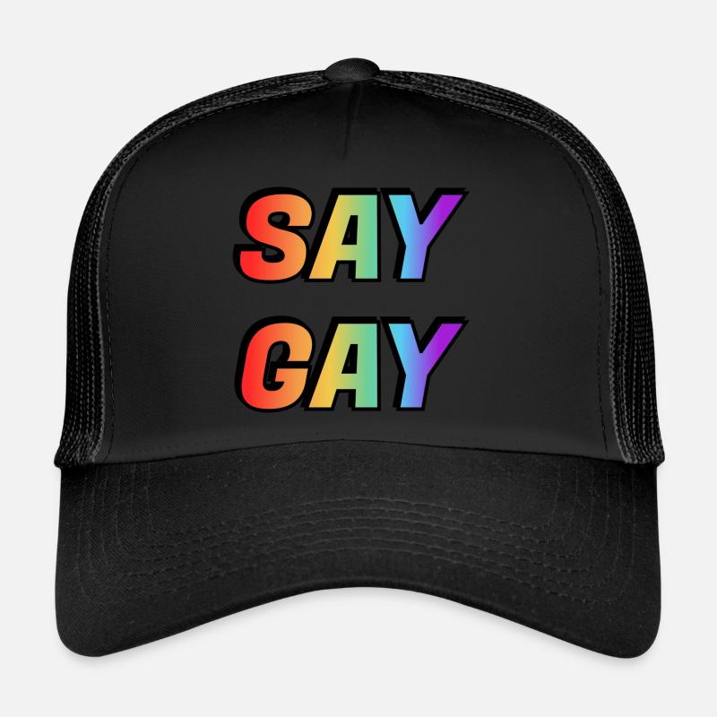 DITES GAY LGBT Pride Casquette trucker 