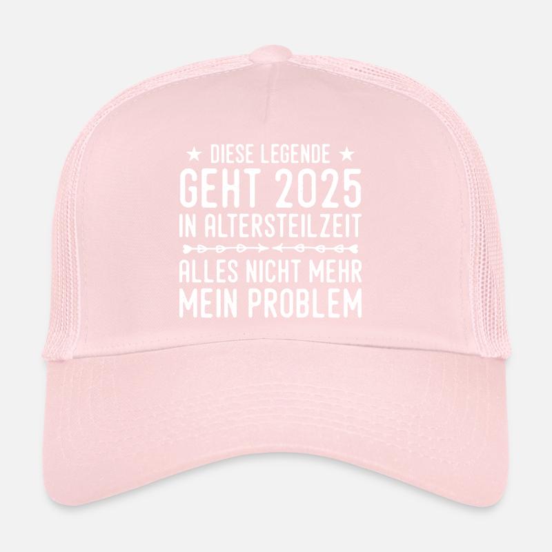 Retraite partielle 2025 Approche de la retraite Casquette trucker 