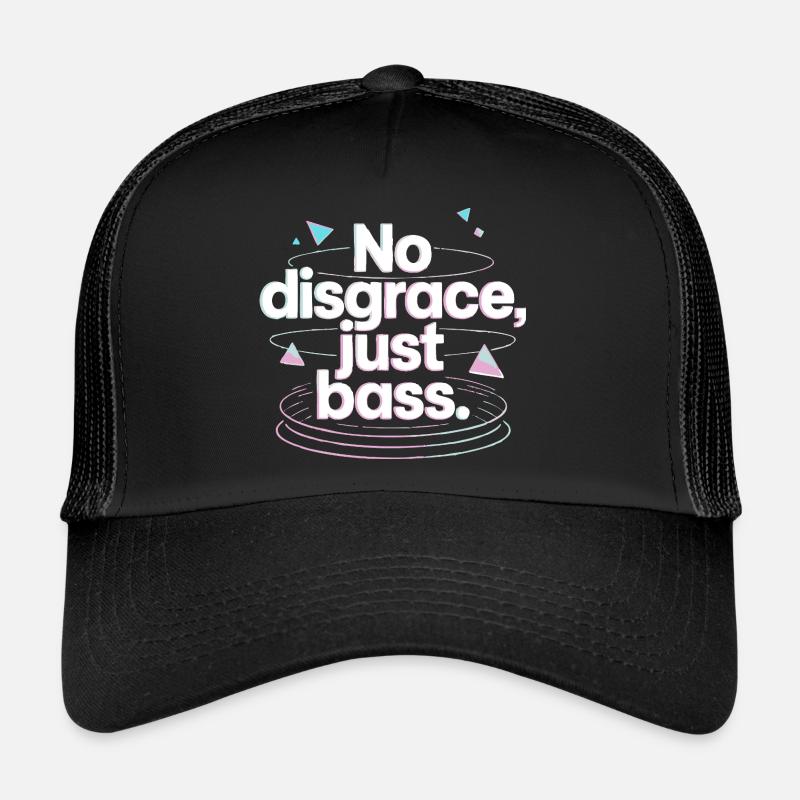 Pas de disgrâce, juste de la basse rétro Casquette trucker 