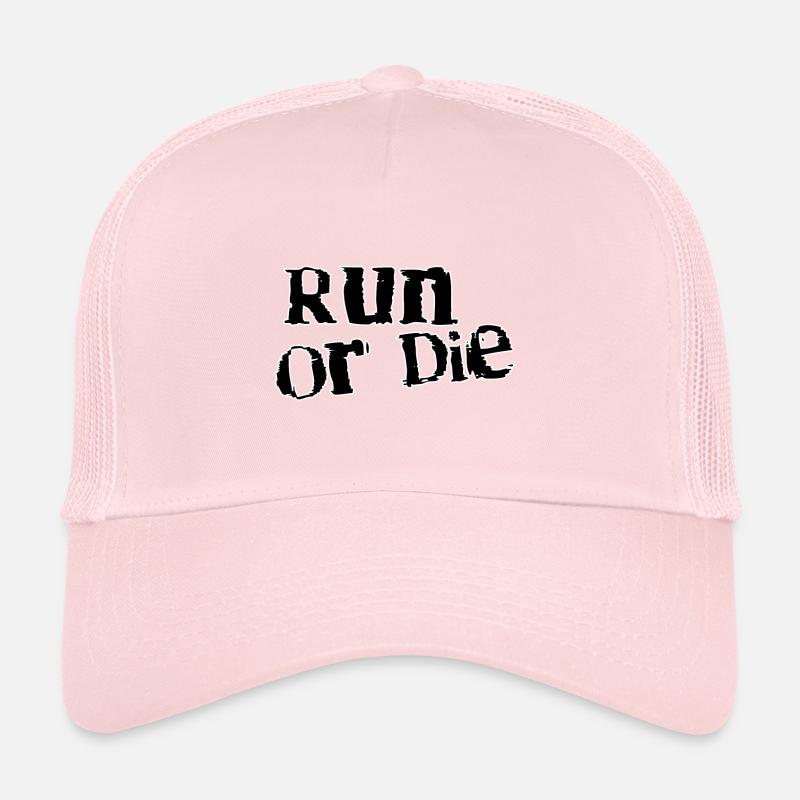 Run or die Trucker Cap