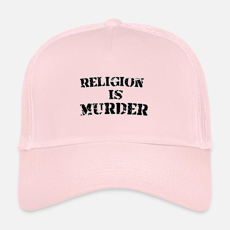 Religion is murder Trucker Cap