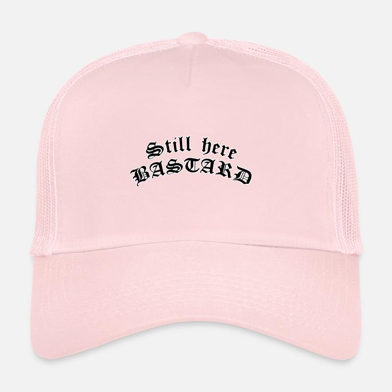 Toujours là bâtard Casquette trucker 