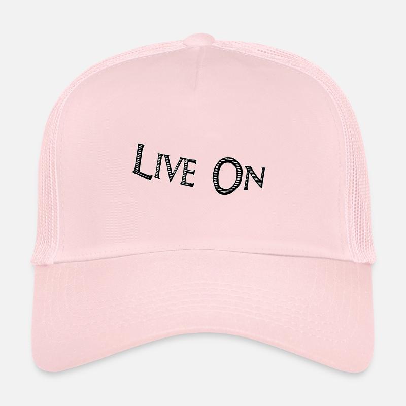 Live on Trucker Cap