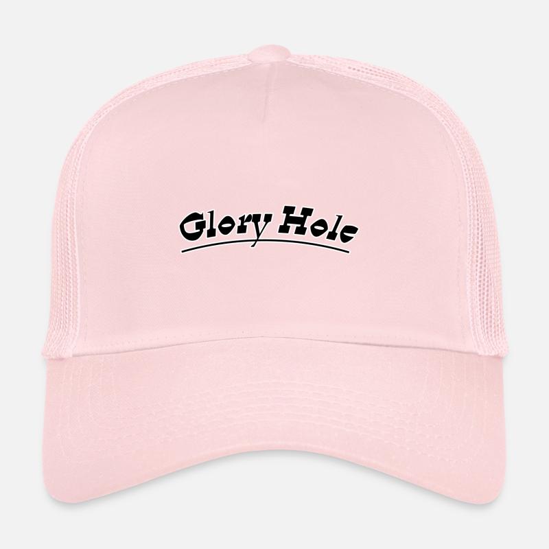Glory hole Trucker Cap