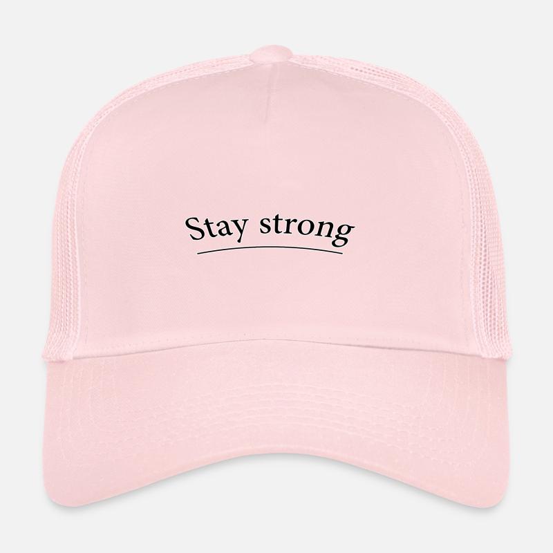 Stay strong Trucker Cap