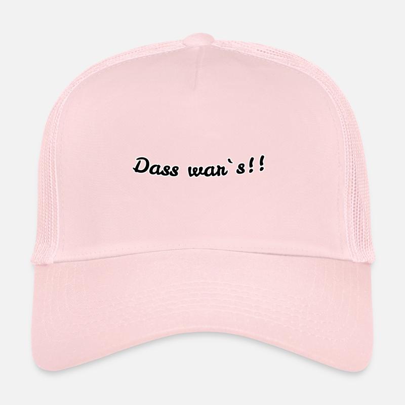 Das war s Trucker Cap