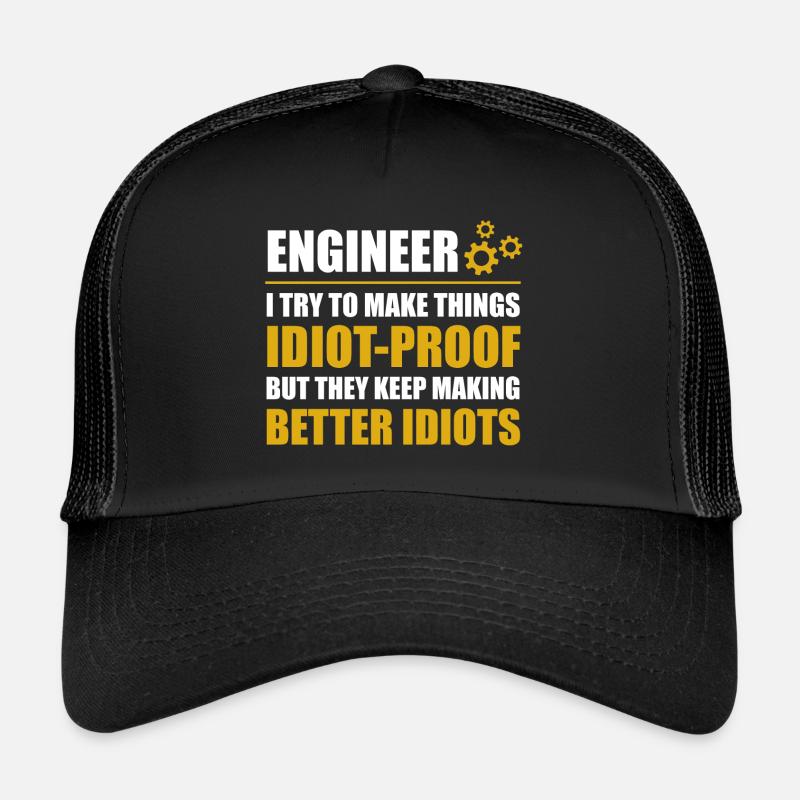 ENGINEERS - we save the world Trucker Cap