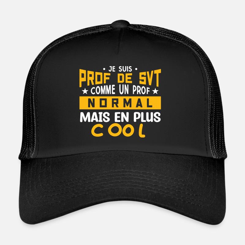 Prof de SVT super cool Casquette trucker 