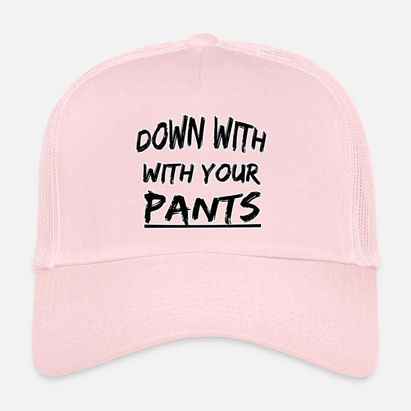 À bas ton pantalon Casquette trucker 