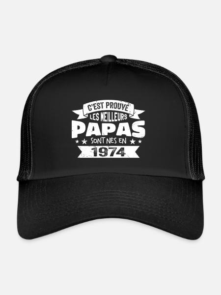 C'est Prouvé Les Meilleurs Papas Sont Nés En 1974 - Casquette trucker  - noir/noir - Devant