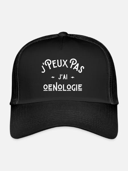 je peux pas j'ai oenologie cadeau humour citations - Casquette trucker  - noir/noir - Devant