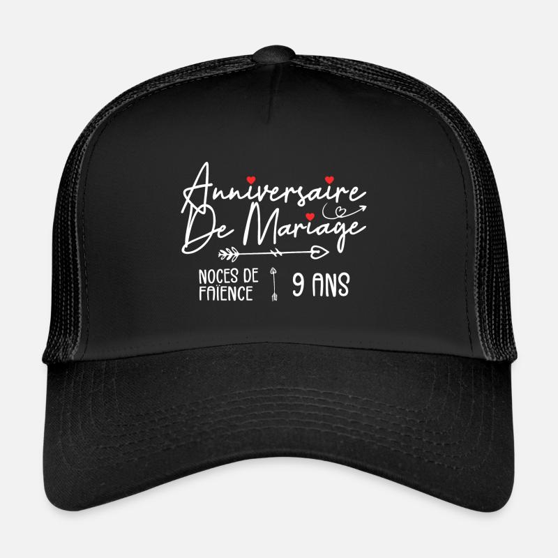 Anniversaire de mariage 9 ans - Noces de Faïence Casquette trucker 