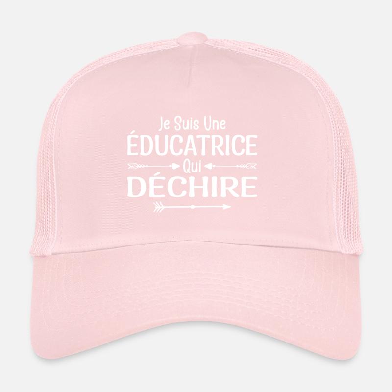 Je Suis Une Éducatrice Qui Déchire Casquette trucker 