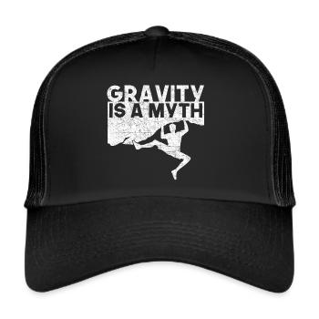 Climber Gravity is a Myth Climbing Gift - Trucker Cap - black/black - Front