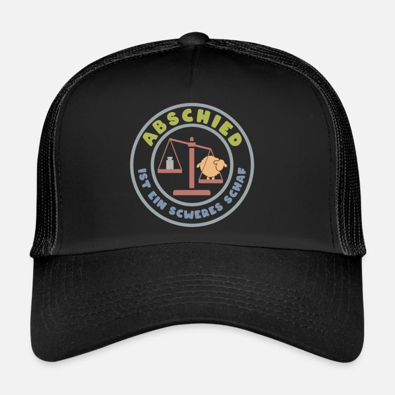 Abschied ist ein schweres Schaf (Schwert-Edition) Trucker Cap