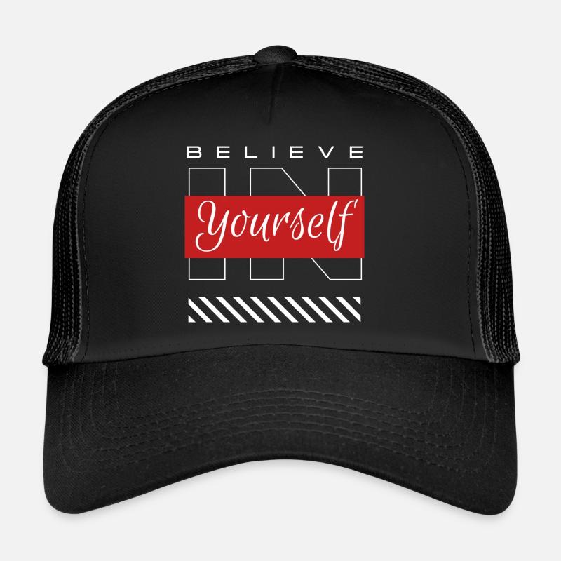 Glaube an dich selbst Trucker Cap