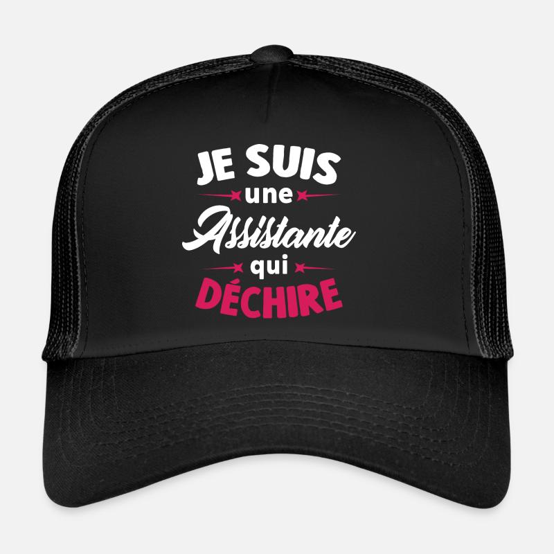 Je suis une assistante qui déchire - Casquette trucker  - noir/noir