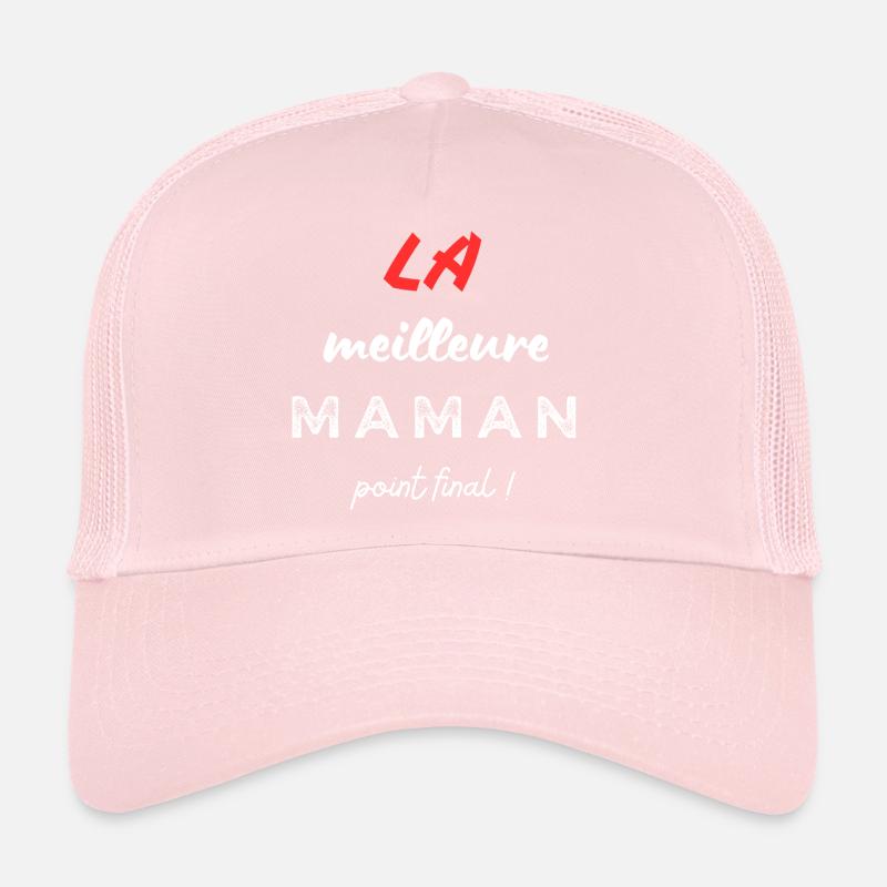LA meilleure maman, point final! Casquette trucker 