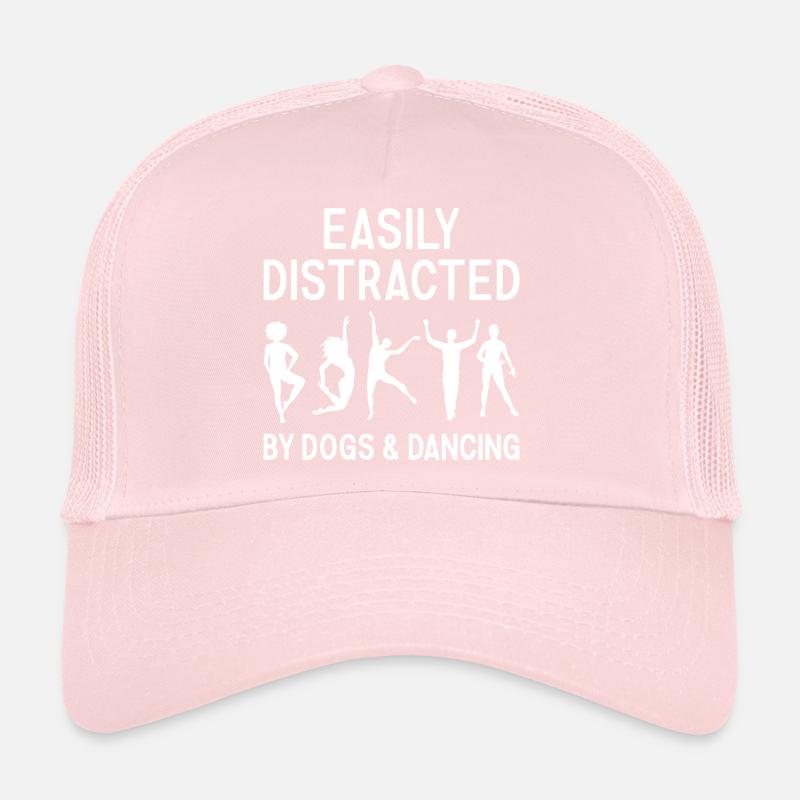 Dancer Easily Distracted By Dogs And Dancing Trucker Cap