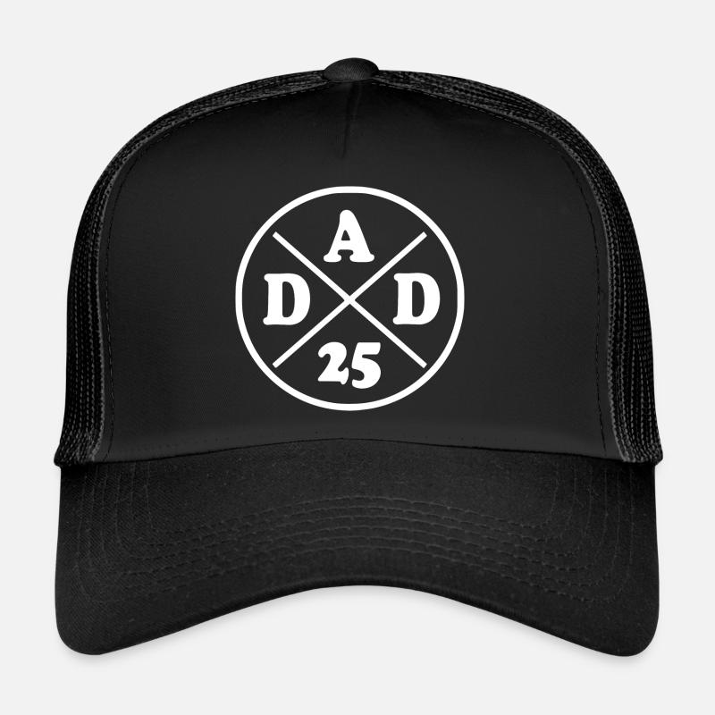 Dad 2025 - dad 25 Casquette trucker 