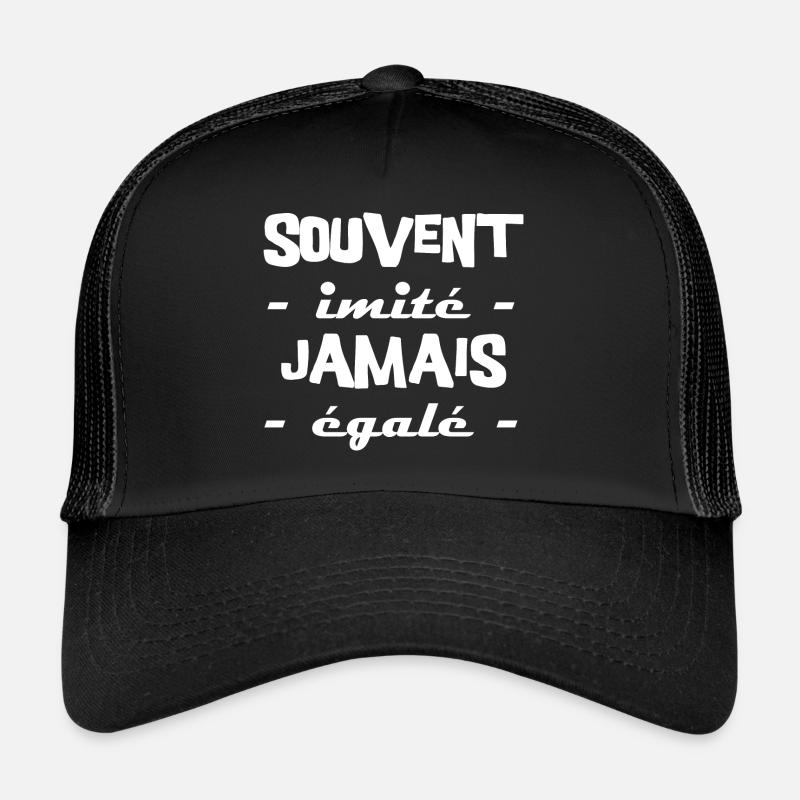 Souvent imité jamais égalé Casquette trucker 