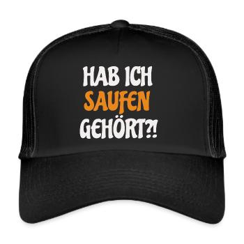 Hab ich saufen gehört ?! Malle - Mallorca - Party - Trucker Cap - Schwarz/Schwarz - Vorne