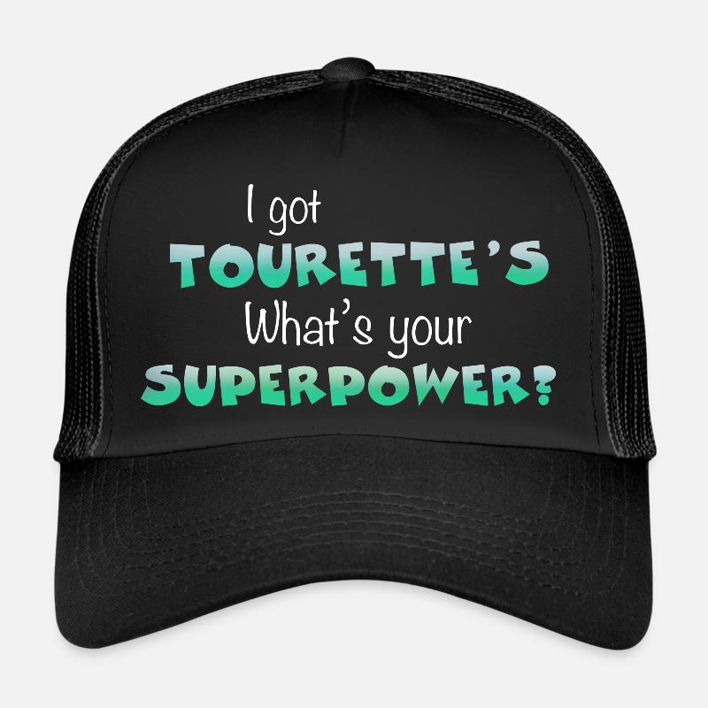 Tourette's Superpower - Trucker Cap - black/black
