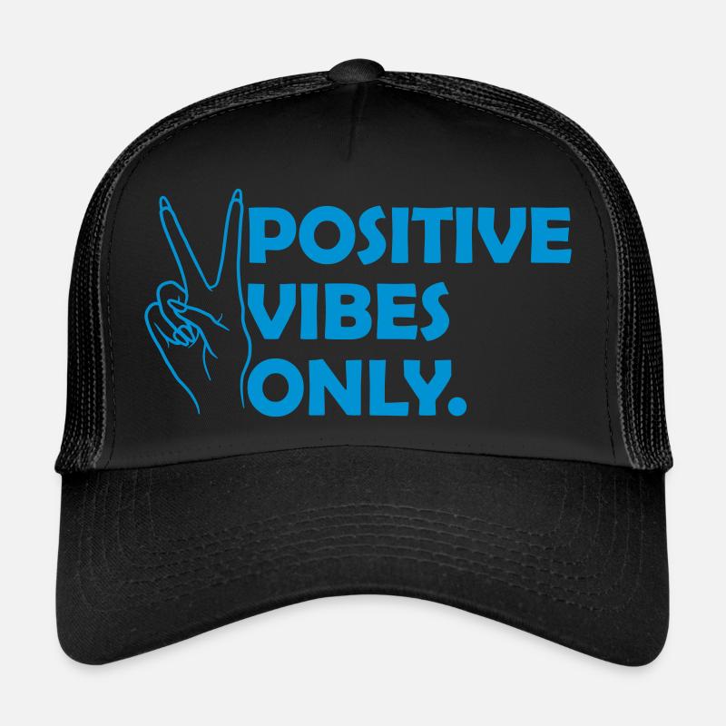 Attitude Positive Vibes seulement Casquette trucker 