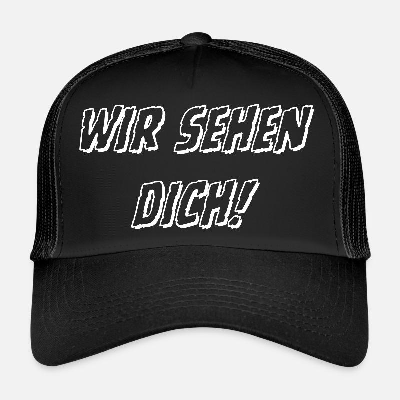 Wir sehen DICH! Trucker Cap