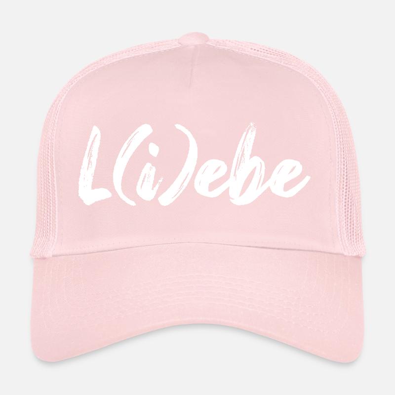 L(i)ebe Liebe Leben Motivation Freunde Geschenk Trucker Cap