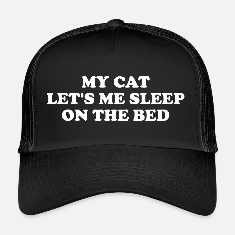 Mon chat me laisse dormir sur le lit Casquette trucker 