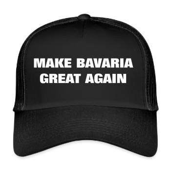 Make Bavaria Great again - Trucker Cap - Schwarz/Schwarz - Vorne