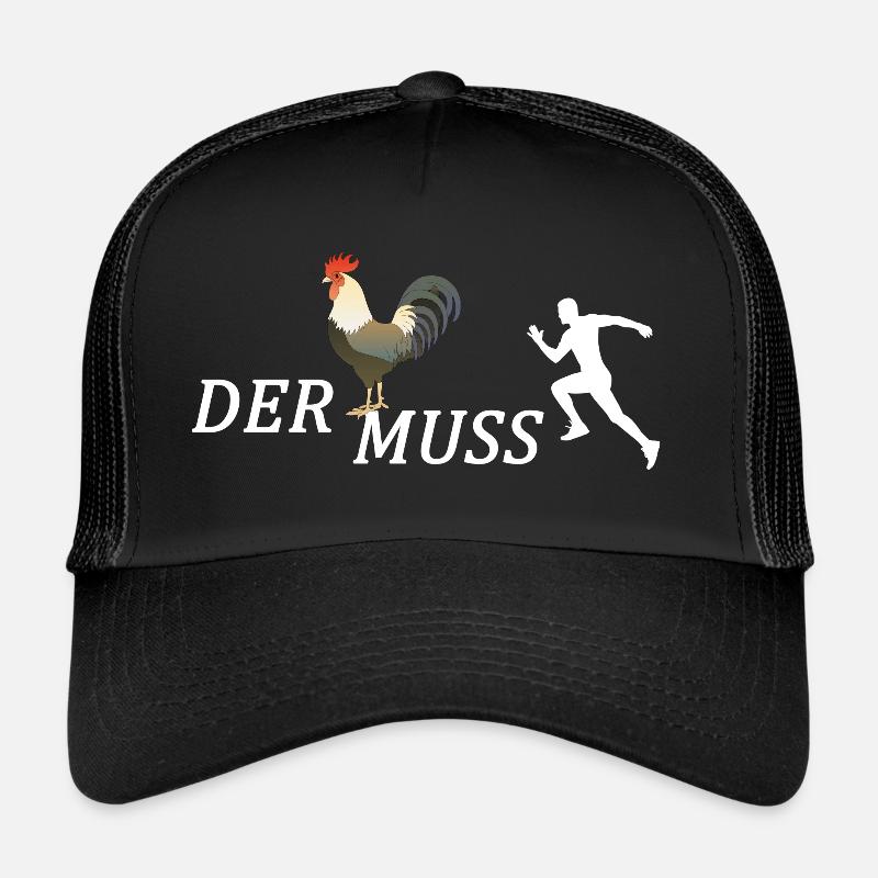 Der Hahn muss laufen Trucker Cap
