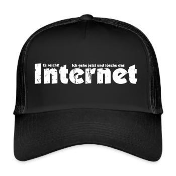 Lustiger Nerd Ich lösche das Internet Wlan Spruch - Trucker Cap - Schwarz/Schwarz - Vorne