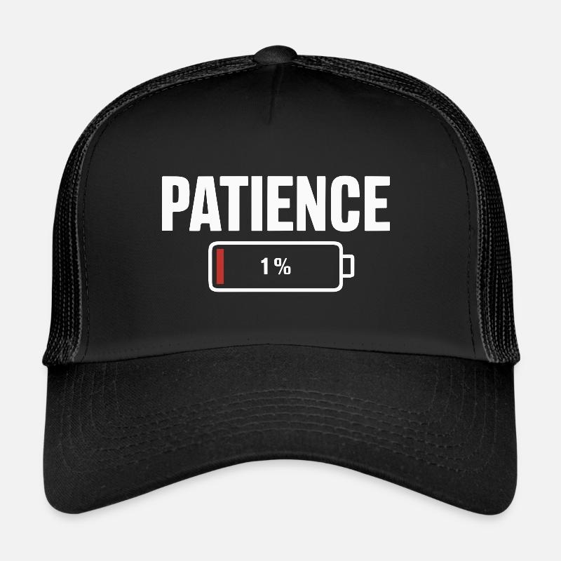 Batterie Batterie Patience Travail Stress Casquette trucker 