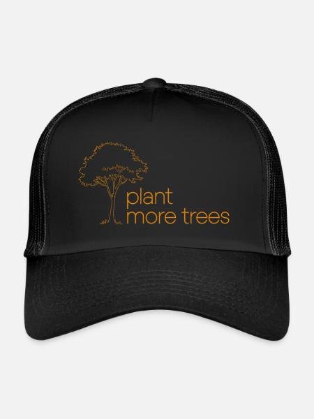 Plant More Trees - Nature Conservation Saying - Trucker Cap - black/black - Front