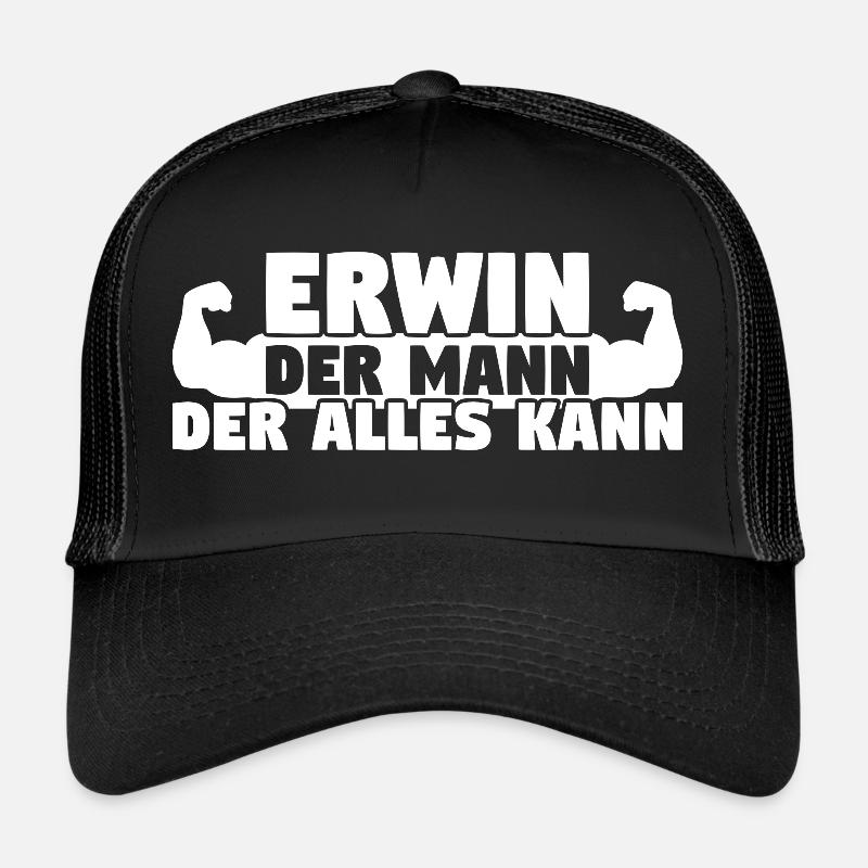 Erwin Der Mann Der Alles kann - Trucker Cap - Schwarz/Schwarz