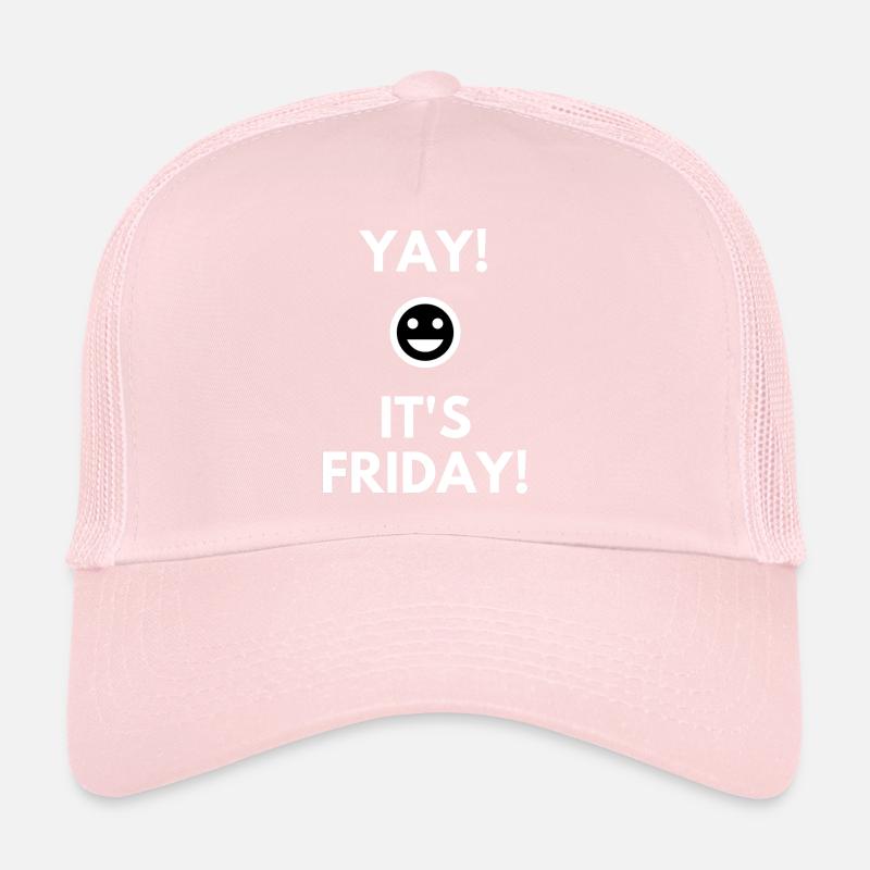 Yay c'est vendredi Casquette trucker 