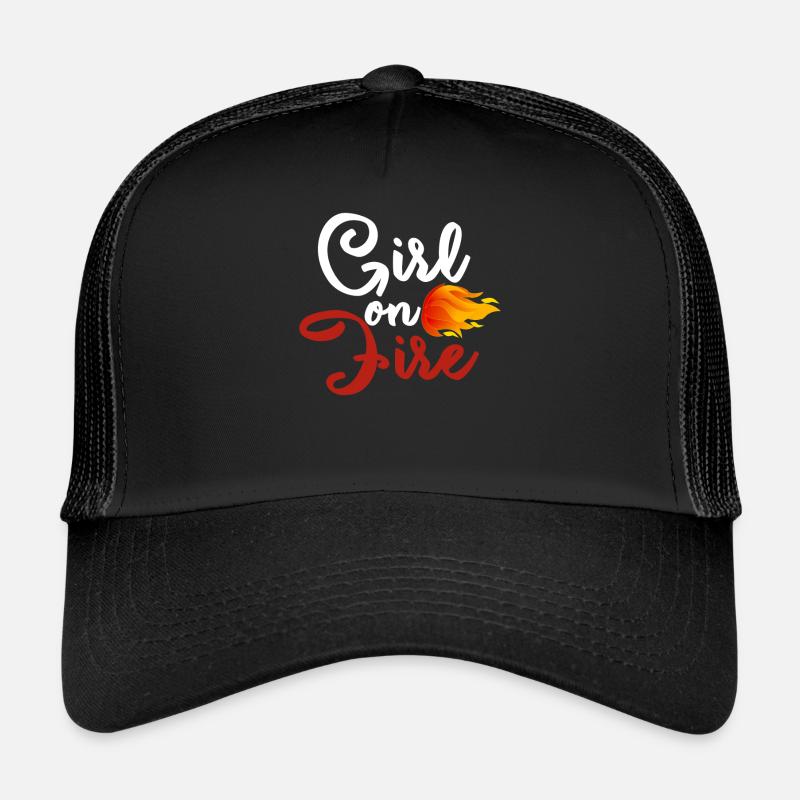 Girl on Fire - Lyrics - Idee Trucker Cap