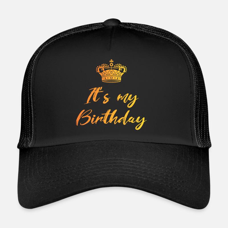 C'est mon anniversaire - Casquette trucker - noir/noir