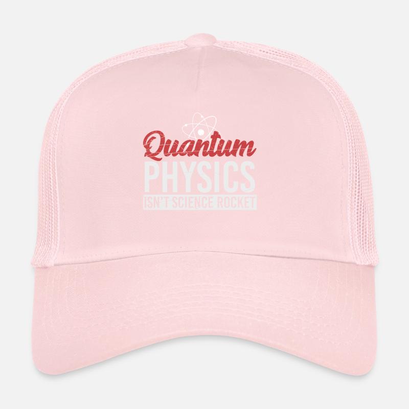 Quantum Physics - Physics - Science Trucker Cap