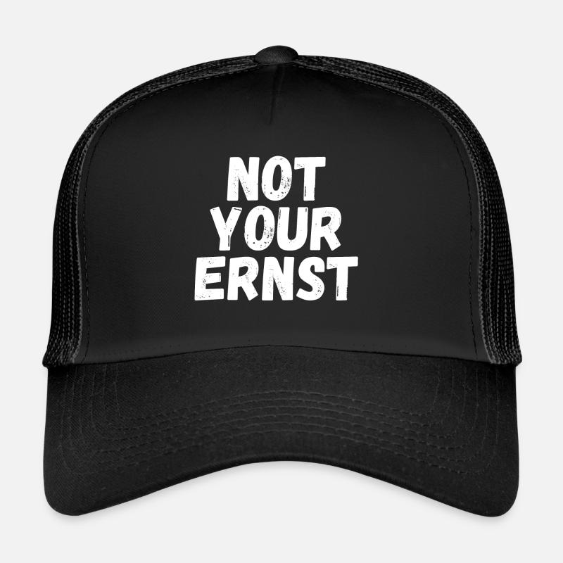 not your Ernst - Trucker Cap - Schwarz/Schwarz