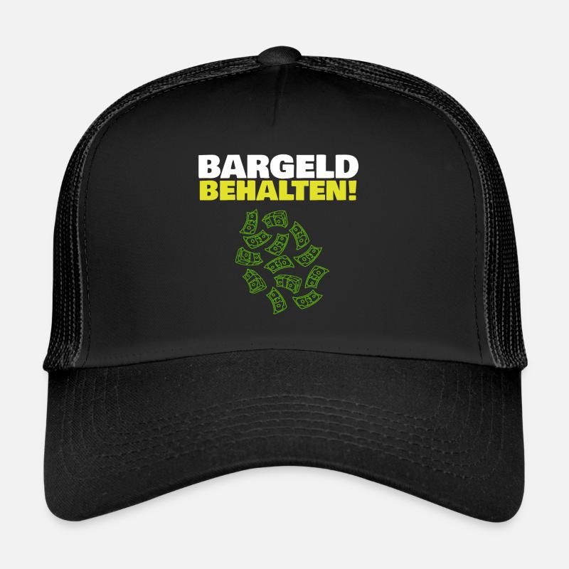 Bargeld behalten Freiheit Geld System Abschaffung - Trucker Cap - Schwarz/Schwarz